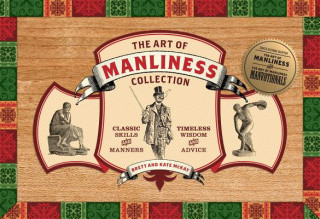Carte Art of Manliness Collection Brett and Kate McKay