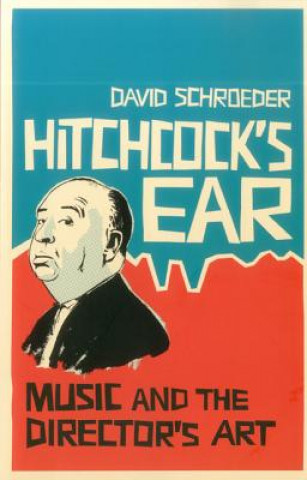 Kniha Hitchcock's Ear David Schroeder