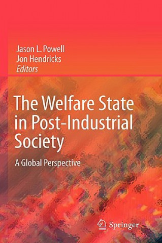 Kniha Welfare State in Post-Industrial Society Jason Powell