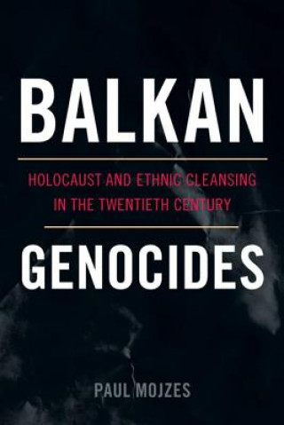 Carte Balkan Genocides Paul Mojzes