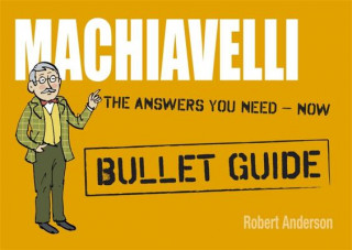 Kniha Machiavelli: Bullet Guides Robert Anderson