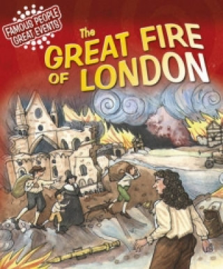 Carte Famous People, Great Events: The Great Fire of London Gillian Clements