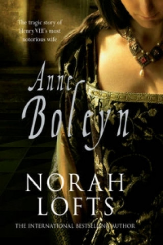 Книга Anne Boleyn Norah Lofts