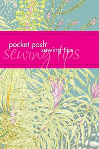 Könyv Pocket Posh Sewing Tips Jayne Davis