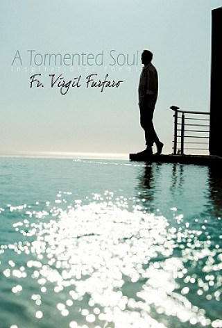Knjiga Tormented Soul Furfaro Fr. Virgil