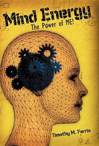 Kniha Mind Energy Timothy M Ferris