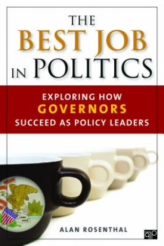 Könyv Best Job in Politics Alan Rosenthal