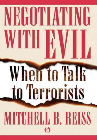 Buch Negotiating with Evil Mitchell B Reiss