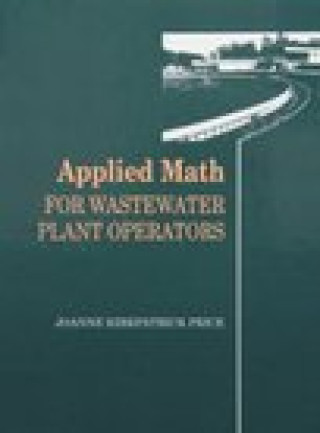Carte Applied Math for Wastewater Plant Operators Set Joanne K Price