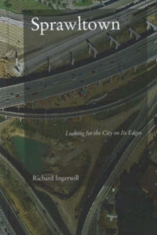 Βιβλίο Sprawltown Richard Ingersoll