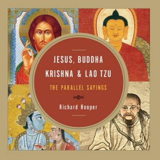 Kniha Jesus, Buddha, Krishna, and Lao Tzu Richard Hooper