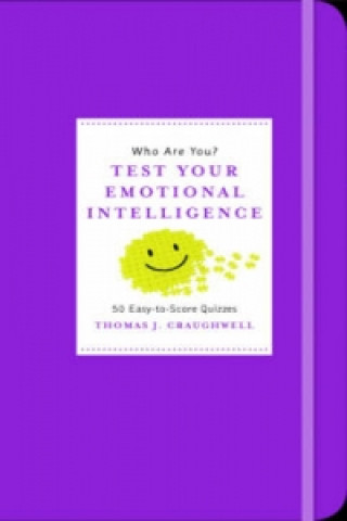 Book Who Are You? Test Your Emotional Intelligence Thomas J. Craughwell