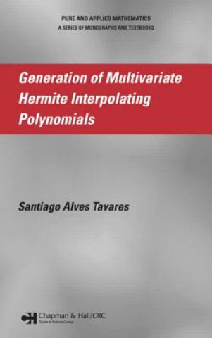 Kniha Generation of Multivariate Hermite Interpolating Polynomials Santiago Alves Tavares