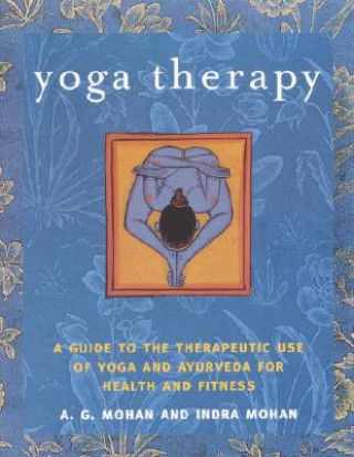 Książka Yoga Therapy A G Mohan