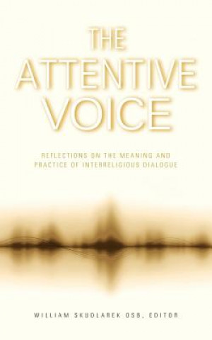 Buch Attentive Voice William Skudlarek