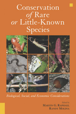 Carte Conservation of Rare or Little-Known Species Martin G Raphael