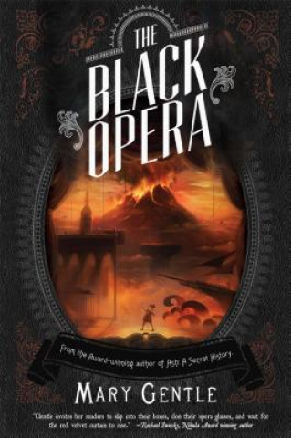Könyv Black Opera Mary Gentle