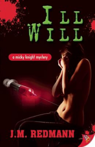 Libro Ill Will J.M. Redmann