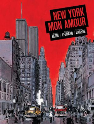 Книга New York Mon Amour Jacques Tardi