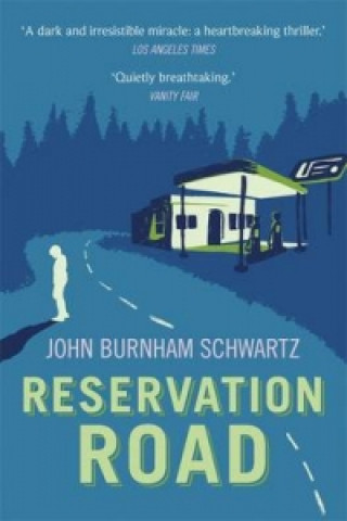Libro Reservation Road John Burnham Schwartz