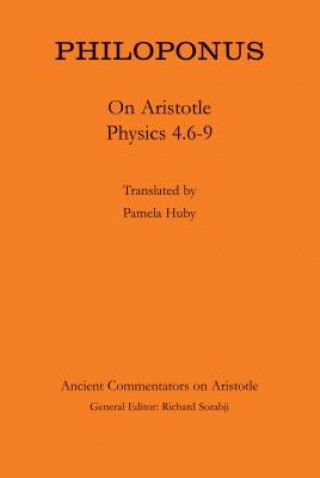 Carte Philoponus: On Aristotle Physics 4.6-9 Pamela Huby