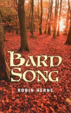 Knjiga Bard Song Robin Herne