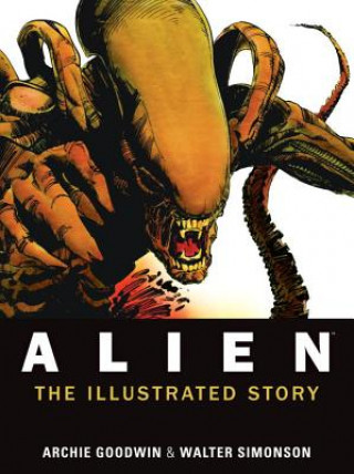 Książka Alien: The Illustrated Story Archie Goodwin