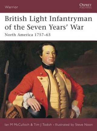 Carte British Light Infantryman of the Seven Years' War Ian McCulloch