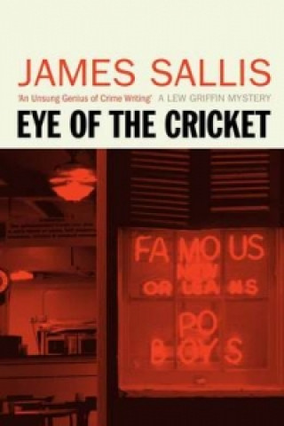 Kniha Eye Of The Cricket James Sallis