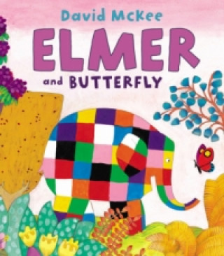 Kniha Elmer and Butterfly David McKee