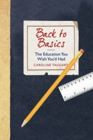 Knjiga Back to Basics Caroline Taggart