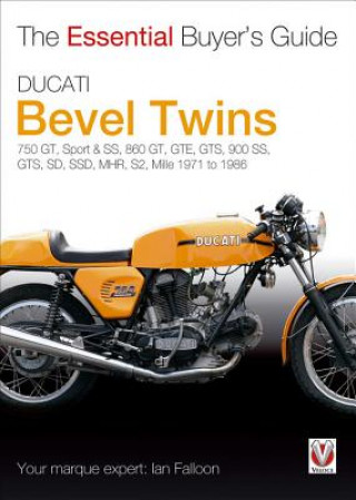Kniha Essential Buyers Guide Ducati Bevel Twins Ian Falloon