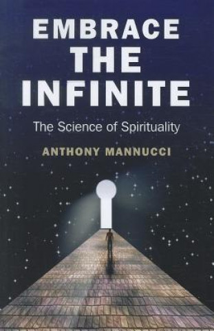 Książka Embrace the Infinite Anthony Mannucci