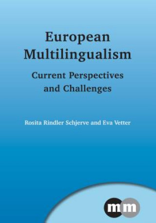 Kniha European Multilingualism Rosita Rindler Schjerve