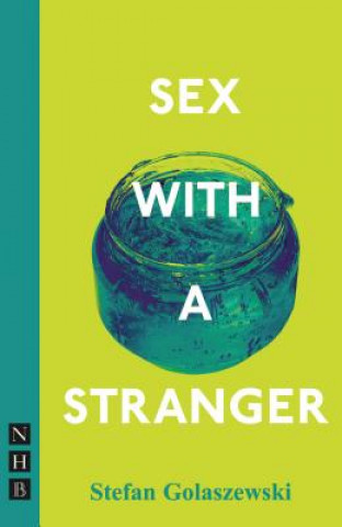 Kniha Sex with a Stranger Stefan Golaszewski