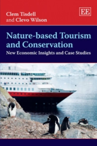 Livre Nature Based Tour & Conservation Clem Tisdell