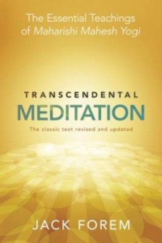 Kniha Transcendental Meditation Jack Forem