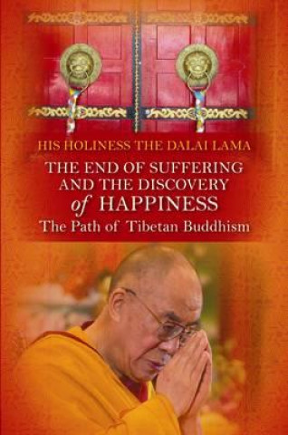 Kniha End of Suffering and the Discovery of Happiness Dalai Lama