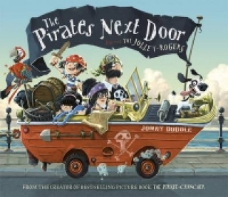 Knjiga Pirates Next Door Jonny Duddle