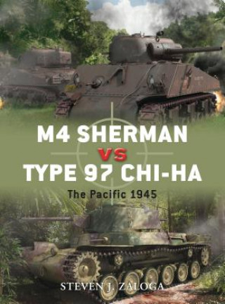 Kniha M4 Sherman vs Type 97 Chi-Ha Steven J. Zaloga