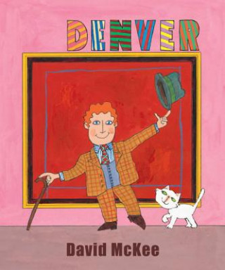 Kniha Denver David McKee