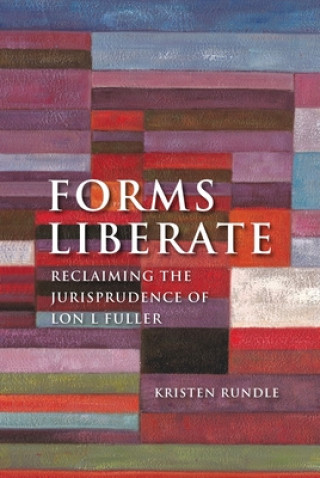 Knjiga Forms Liberate Kirsten Rundle