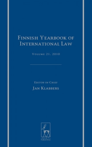 Carte Finnish Yearbook of International Law, Volume 21, 2010 Jan Klabbers
