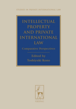 Könyv Intellectual Property and Private International Law Tokiyushi Kono