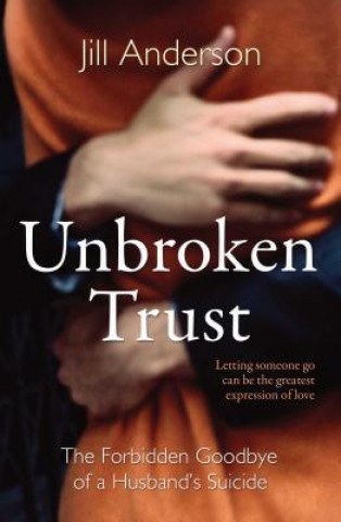 Buch Unbroken Trust Jill Anderson