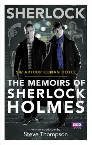 Könyv Sherlock: The Memoirs of Sherlock Holmes Arthur Conan Doyle
