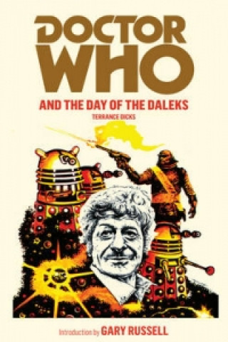 Book Doctor Who and the Day of the Daleks Terrance Dicks