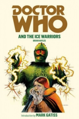 Carte Doctor Who and the Ice Warriors Brian Hayles
