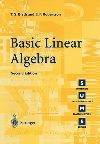 Könyv Basic Linear Algebra T.S. Blyth