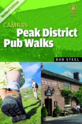 Kniha CAMRA's Peak District Pub Walks Bob Steel